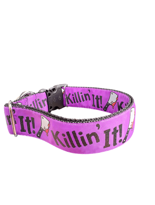 1.5" Wide Killin' It! Nylon Dog Collar - Paws & Play Paradise
