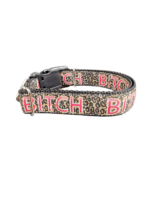 Bitch Leopard Print Nylon Dog Collar - Paws & Play Paradise