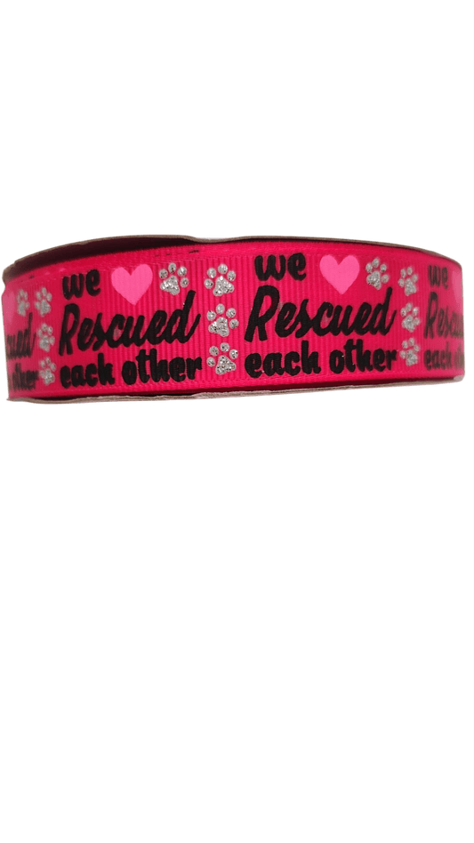 We Rescued Each Other Nylon Dog Collar - Paws & Play Paradise
